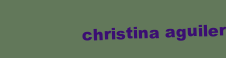 CHRISTINA AGUILERA OFFICIAL WEB SITE